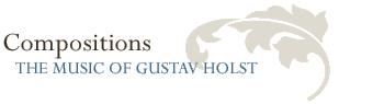 Gustav Holst | Compositions, The Music of Holst